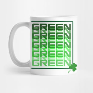 St Patricks Green themed shirt Mug